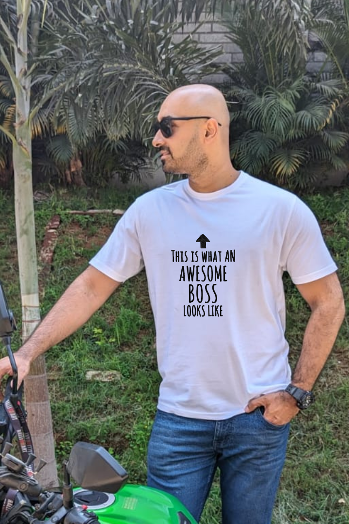 This is what an awesome boss looks like- Men Regular Fit