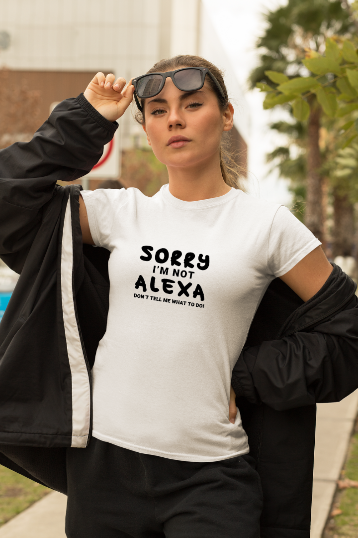 Sorry I'm not Alexa- Premium Black Women T-shirt