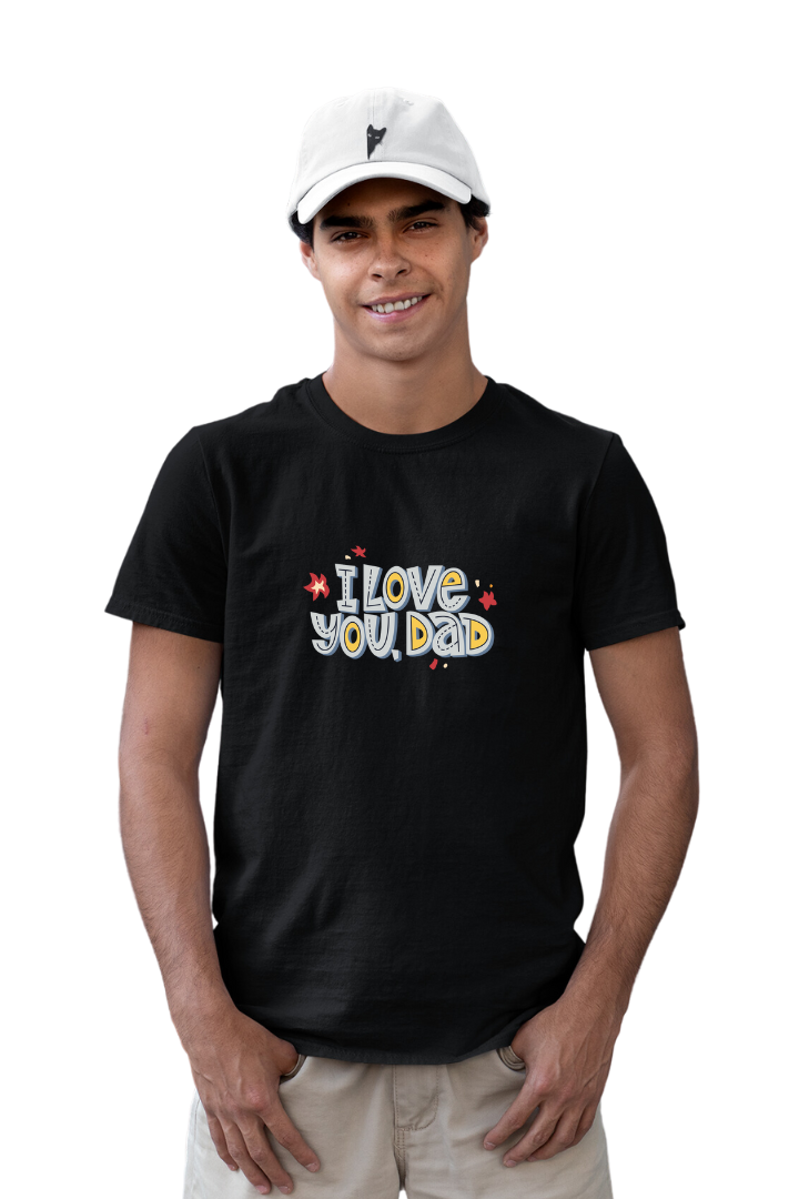 I love you DAD- Men Regular Fit1
