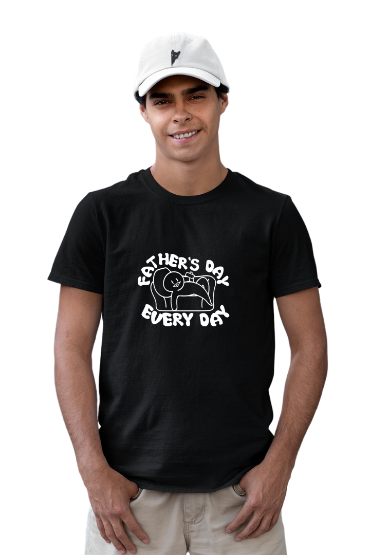 Father's Day Everyday- Men Regular T-shirt