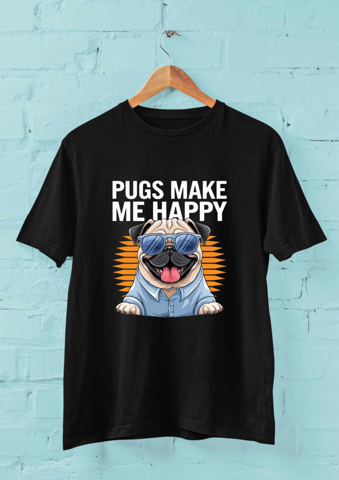 Pugs Make me Happy Graphic Unisex T-shirt