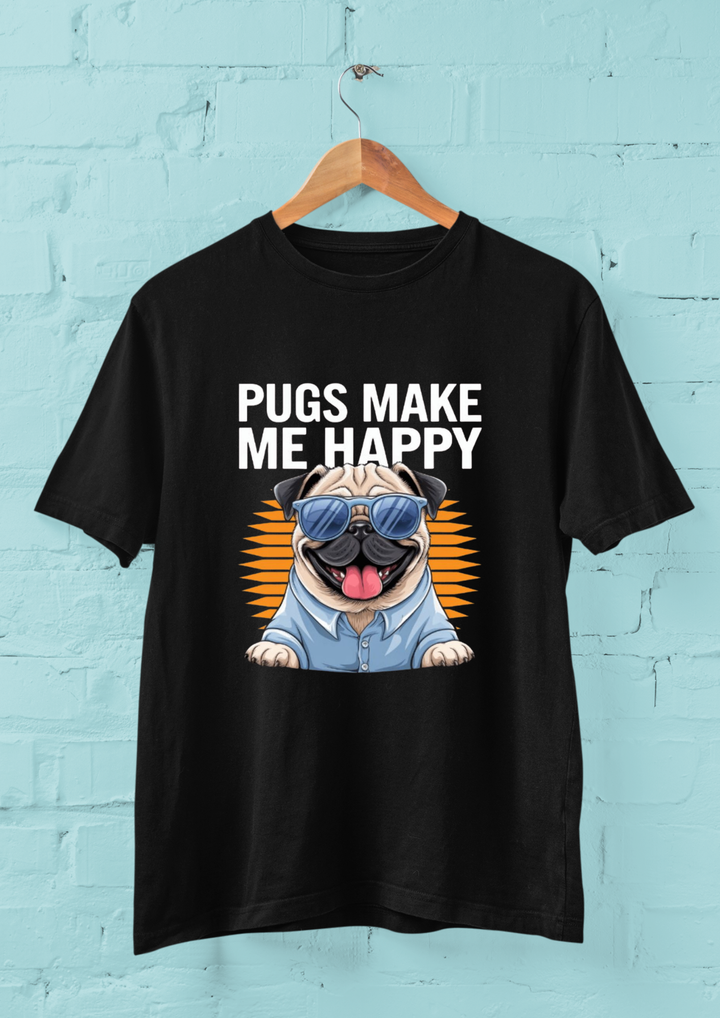 Pugs Make me Happy Graphic Unisex T-shirt