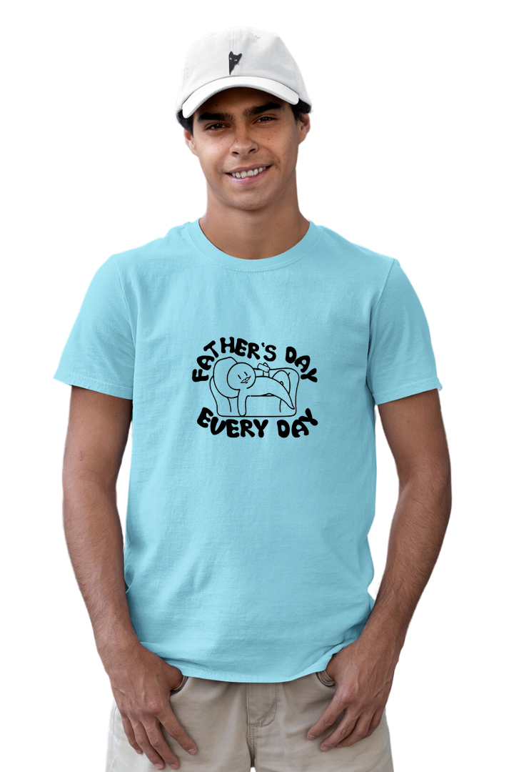 Father's Day Everyday- Men Regular T-shirt