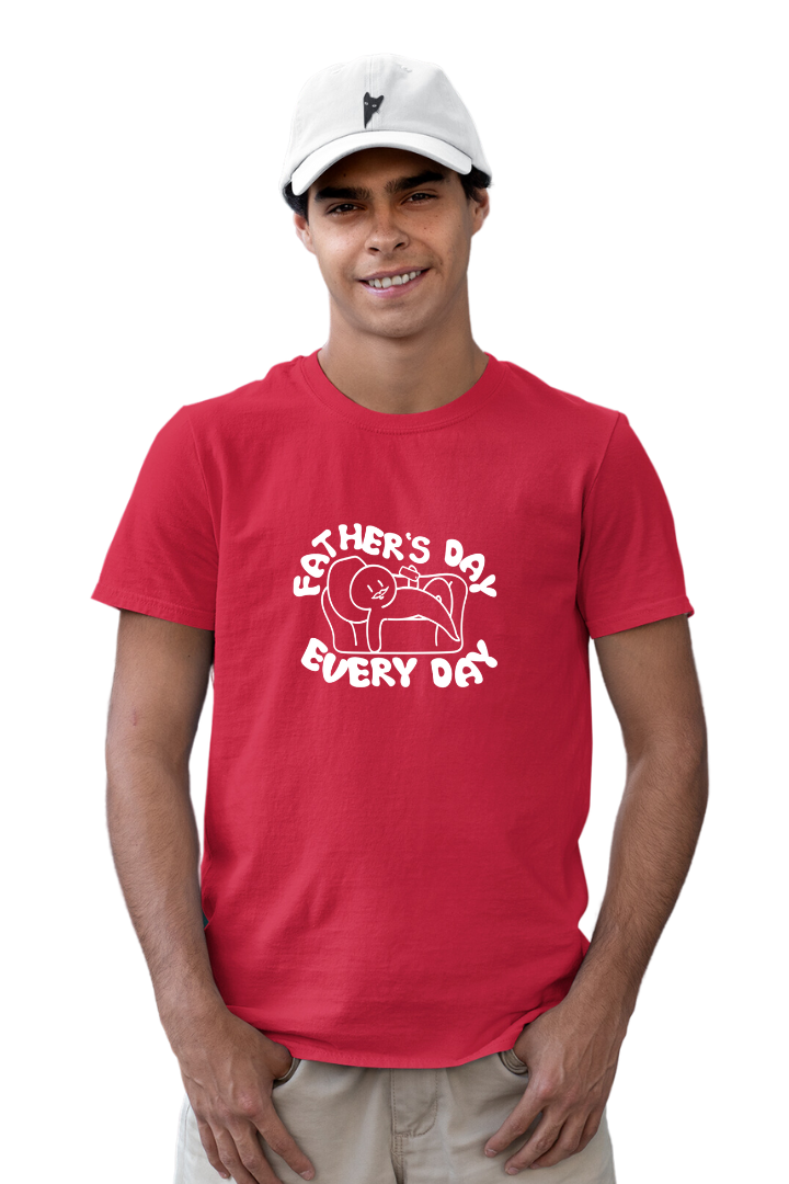 Father's Day Everyday- Men Regular T-shirt