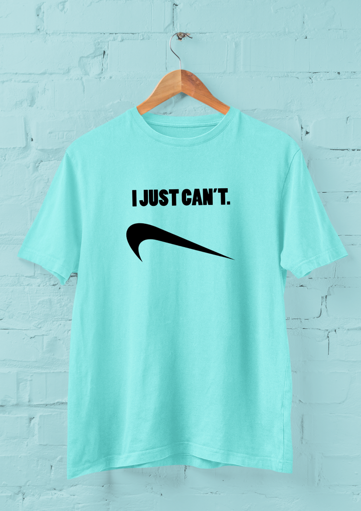 I Just Can't Unisex Cotton T-shirt