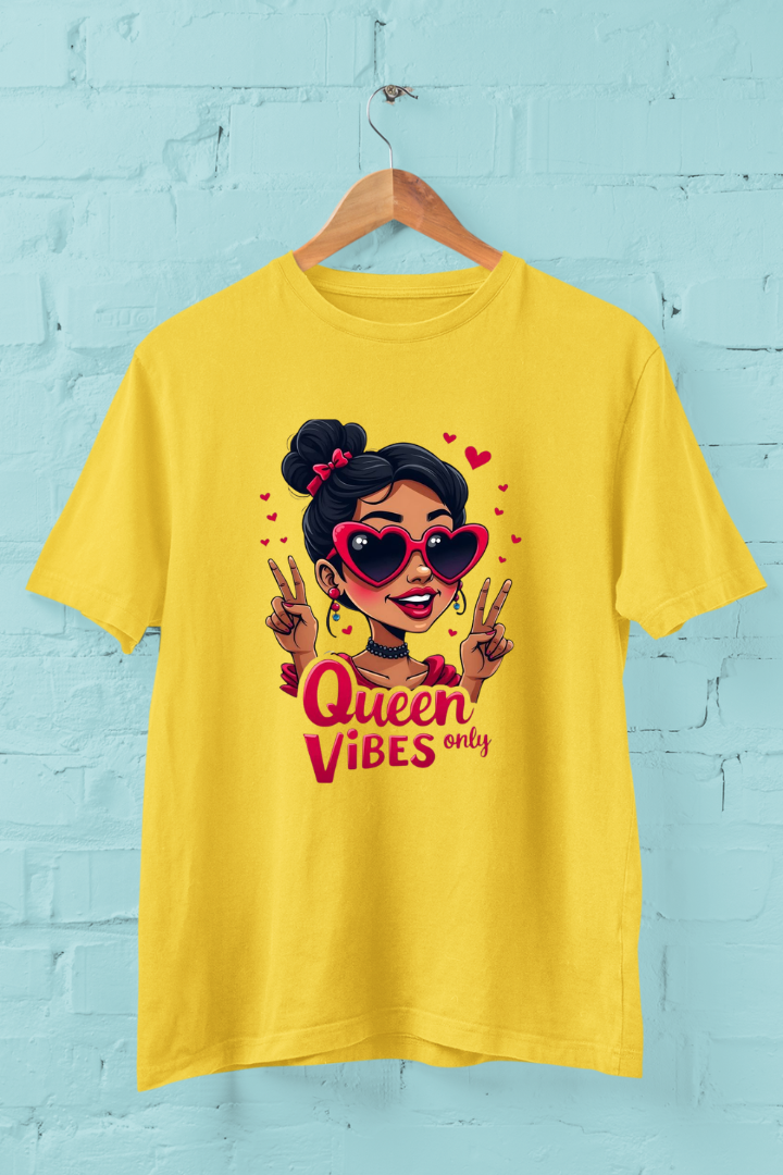Queen Vibes Only Cotton Unisex Tshirt
