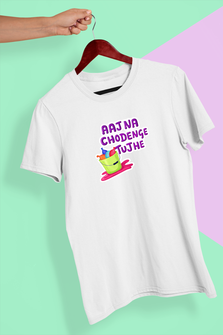 Aaj Na Chodenge Tujhe Unisex Cotton Tshirt