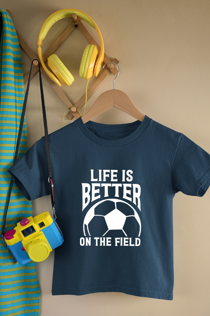 Life Is Better On The Field Kids Unisex Regular t-shirt