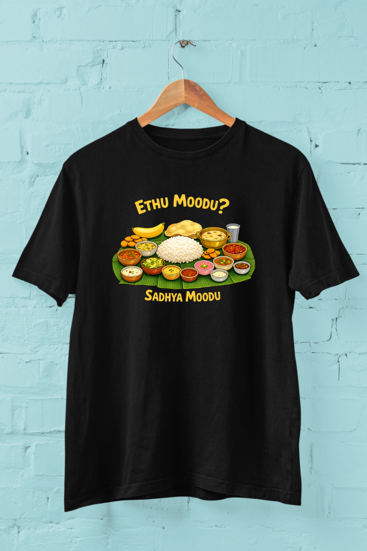 Ethan Moodu Sadhya Moodu Print Unisex Regular Fit T-shirt