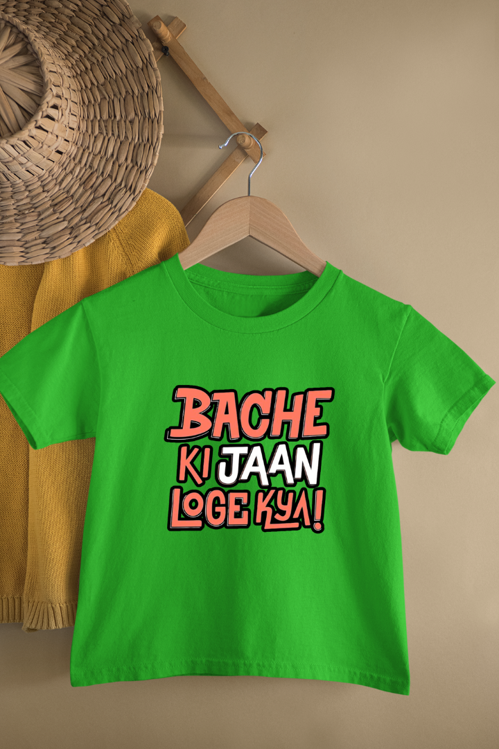 Bache Ki Jaan Loge Kya - Kids Unisex Regular t-shirt