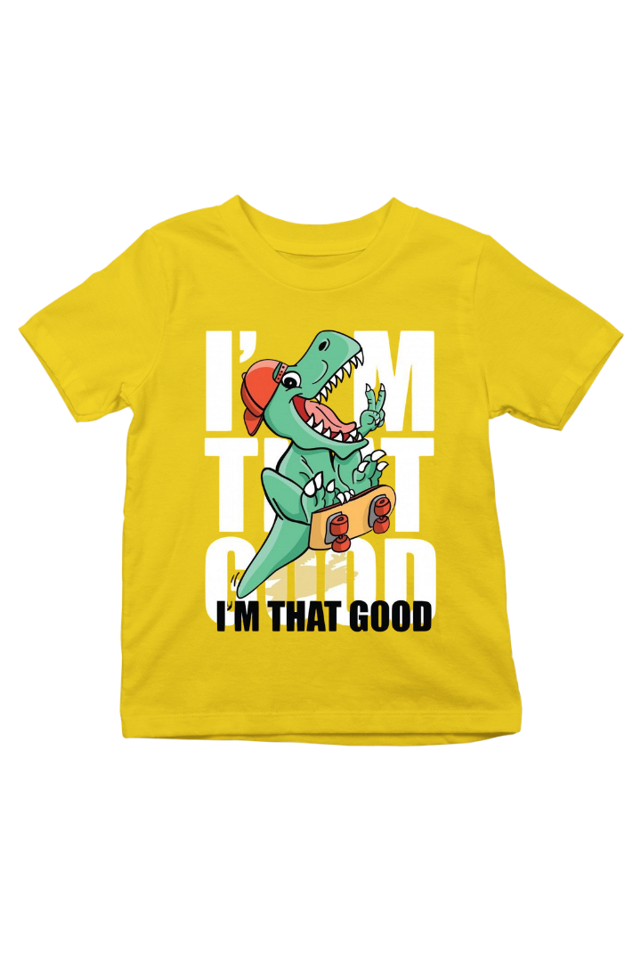 I'M That Good Print Kids Unisex Regular t-shirt