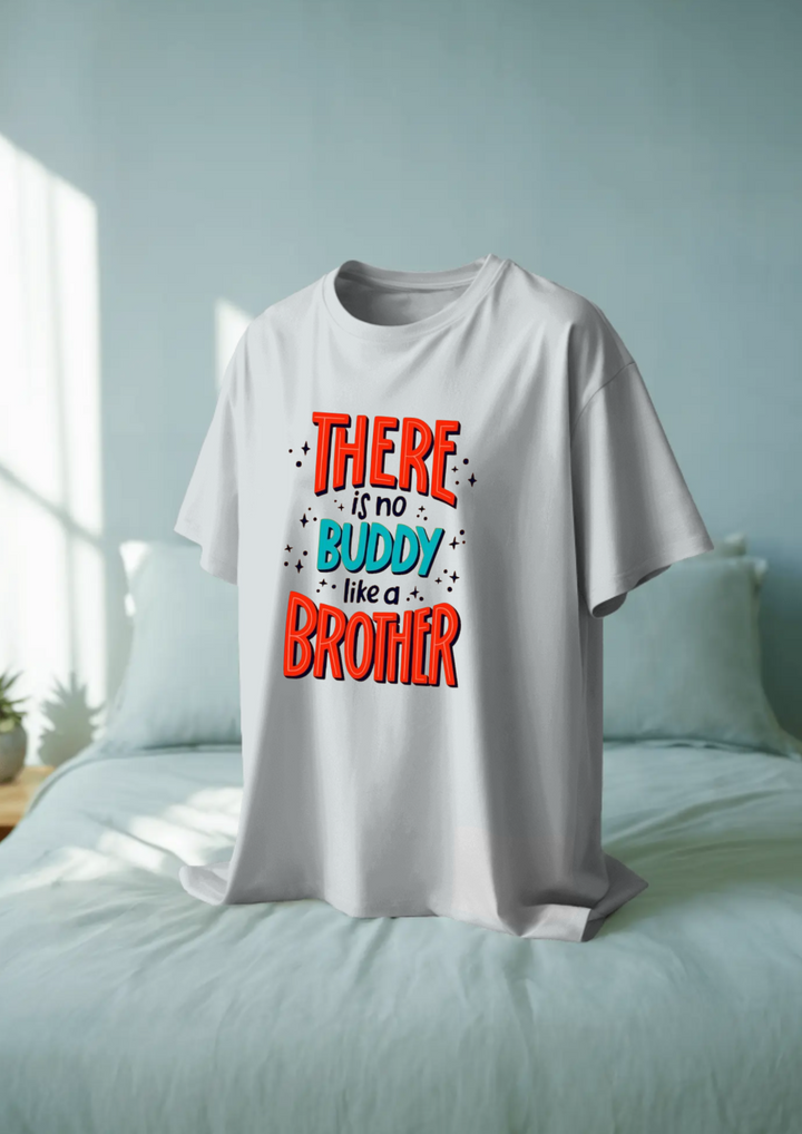 There Is No Buddy Like A Brother Rakshabandhan Unisex Regular Fit T-shirt
