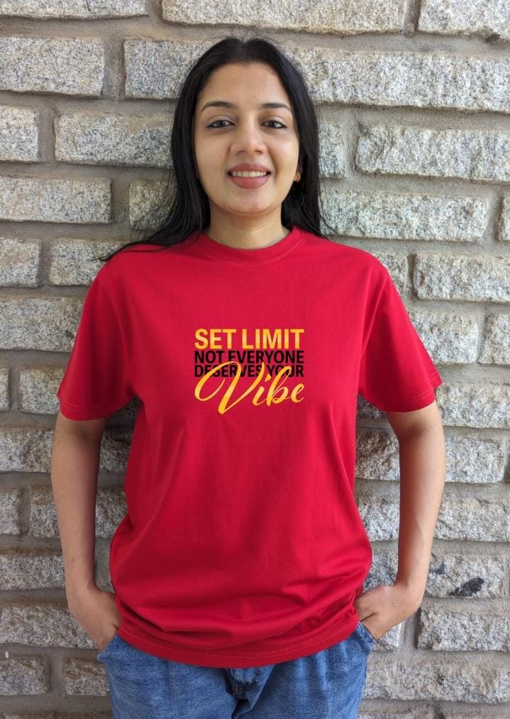 Set limit, not everyone deserves your vibe- Women Regular Fit