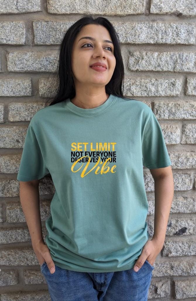 Set limit, not everyone deserves your vibe- Women Regular Fit