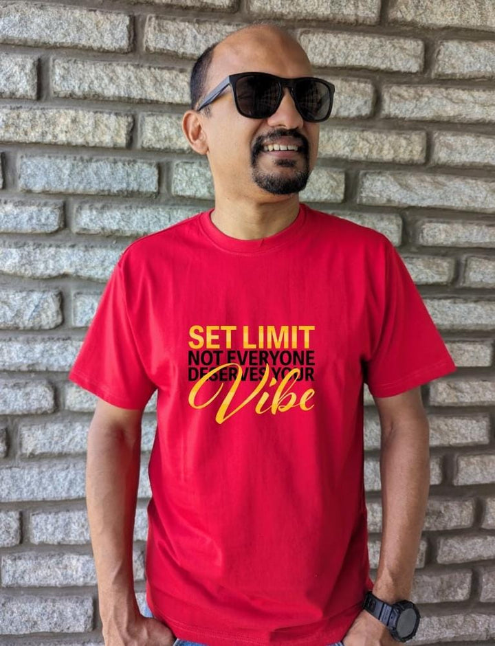 Set Limit, Not Everyone Deserves Your Vibe - Men Regular Fit