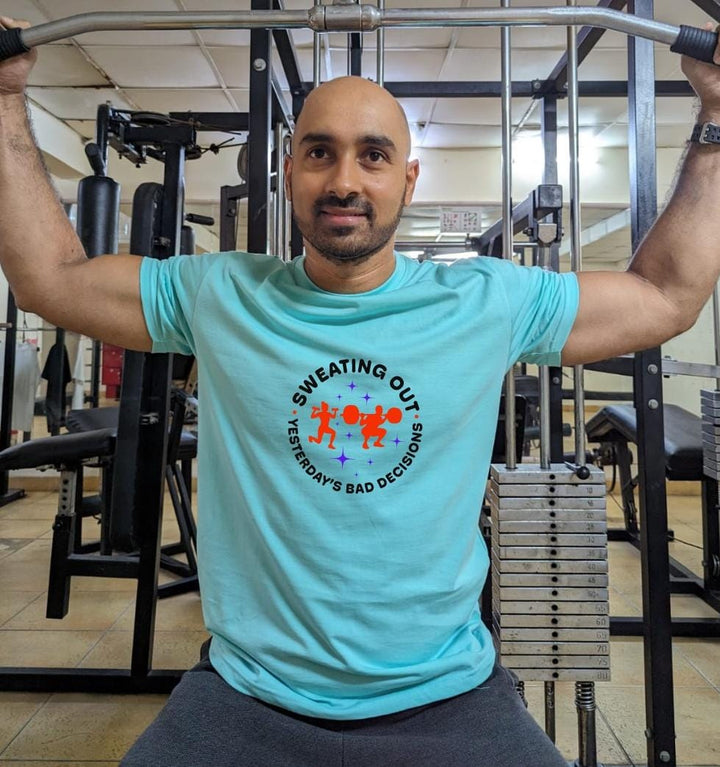 Sweating out yesterday's bad decisions- Men Regular Fit