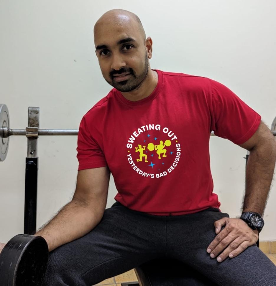 Sweating out yesterday's bad decisions- Men Regular Fit