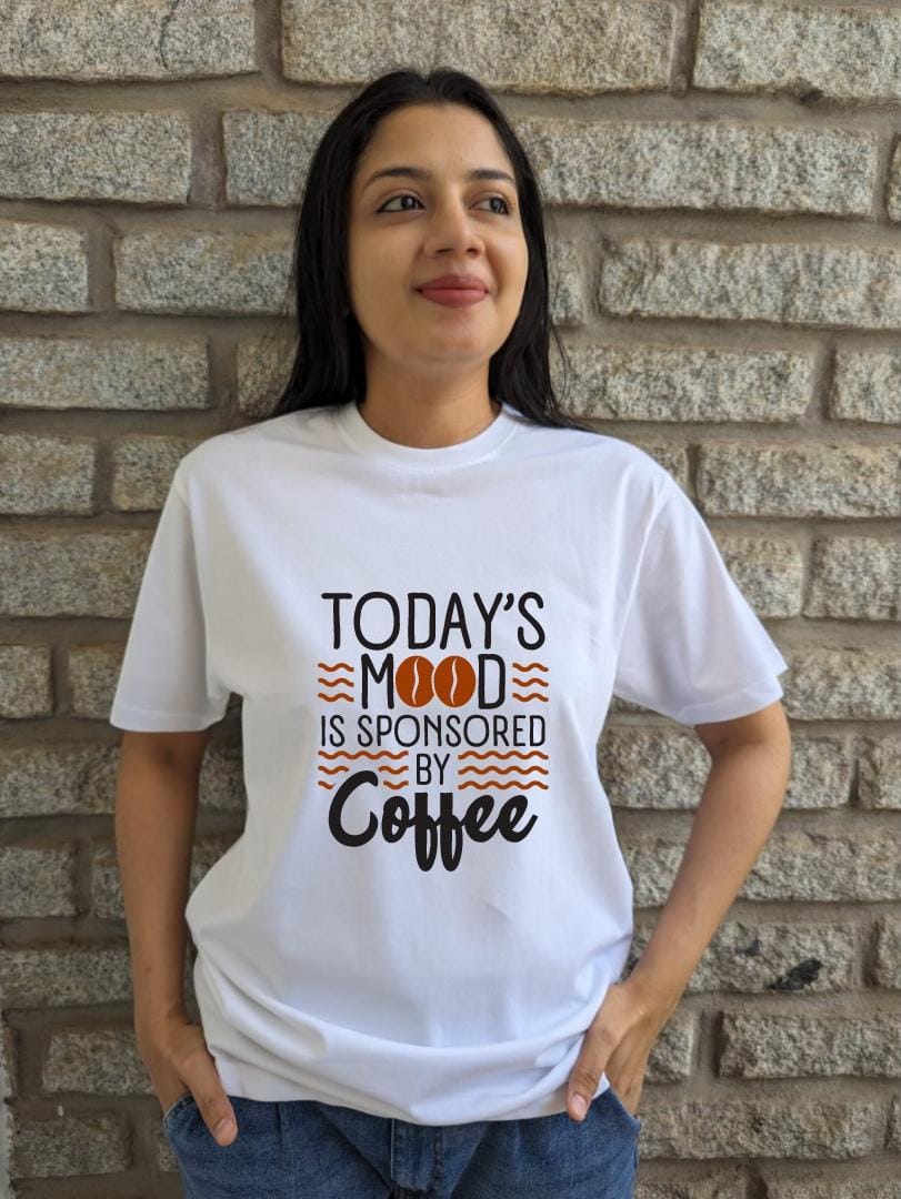 Today's mood is sponsored by coffee- Women Regular Fit