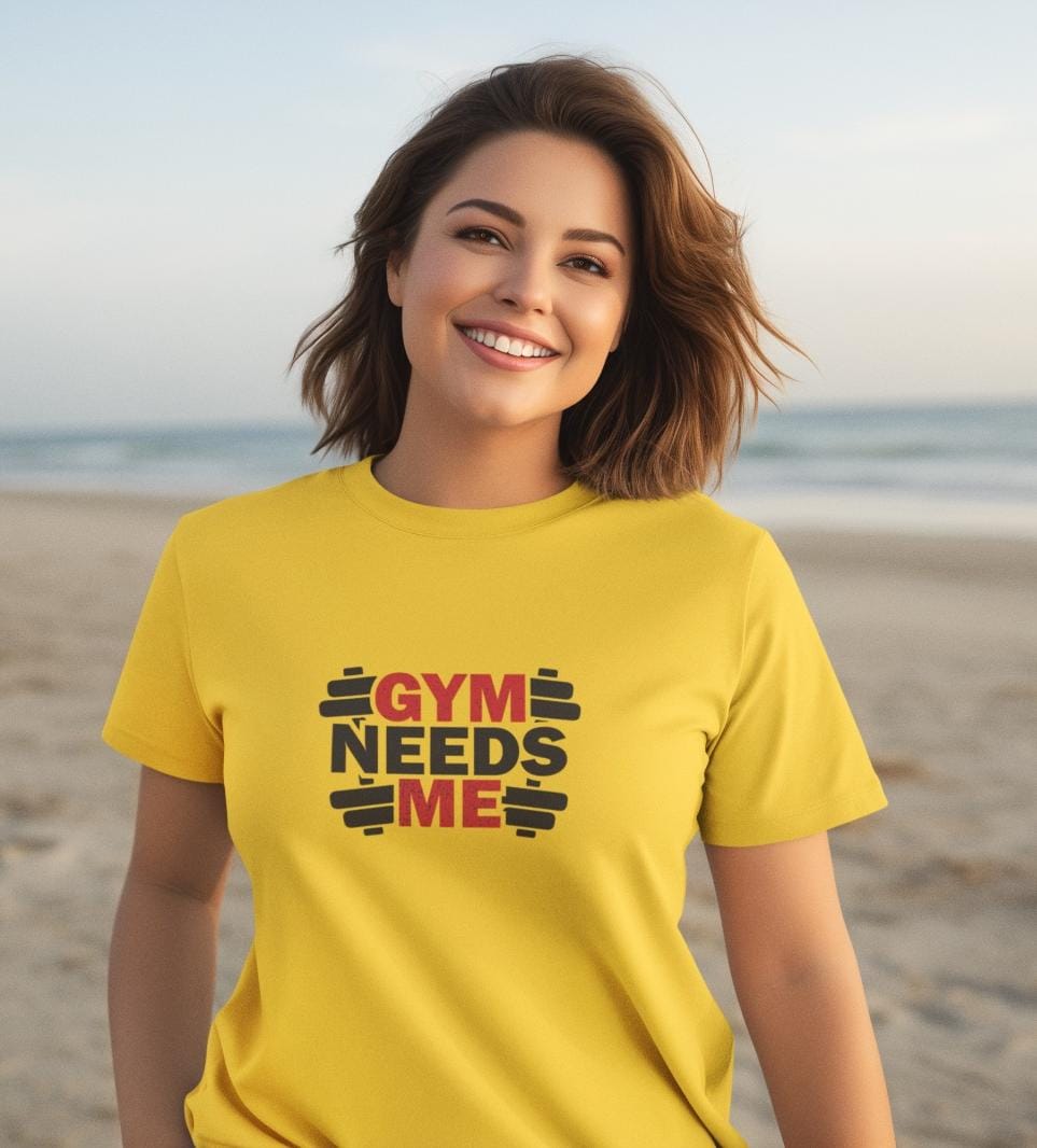 Gym Needs Me- Women Regular Fit