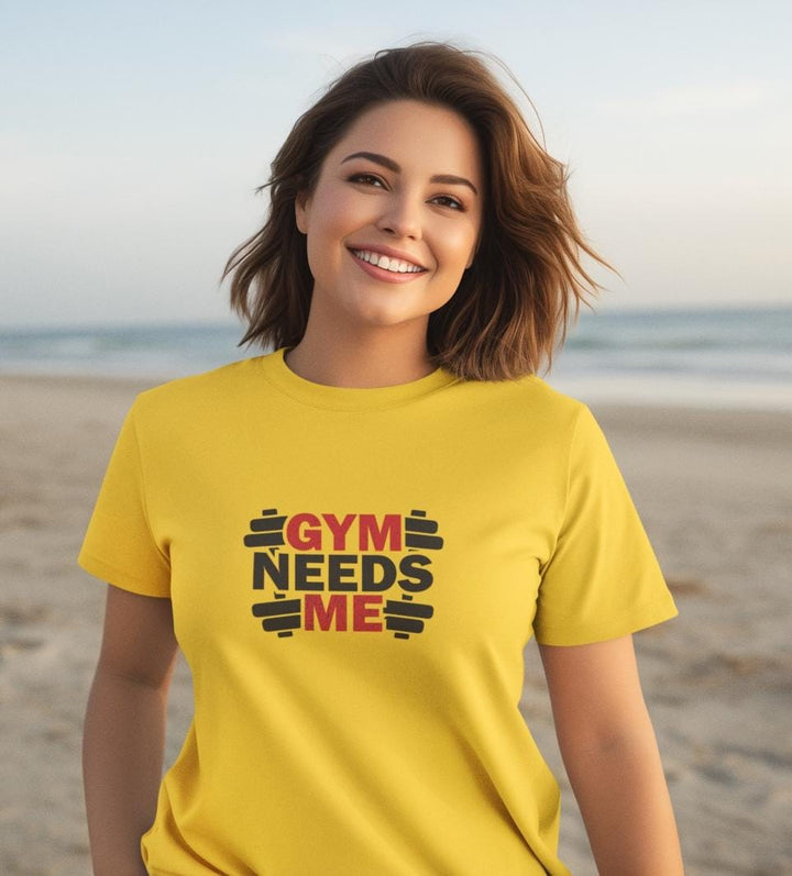 Gym Needs Me- Women Regular Fit