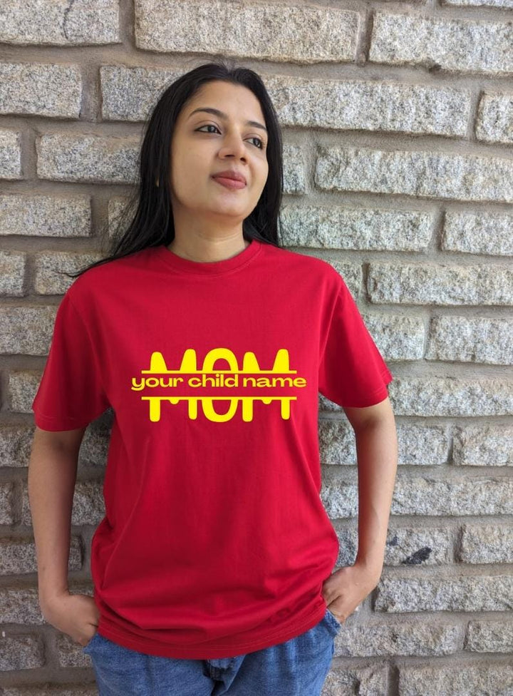 MOM(customise with your child name)- Women Regular Fit