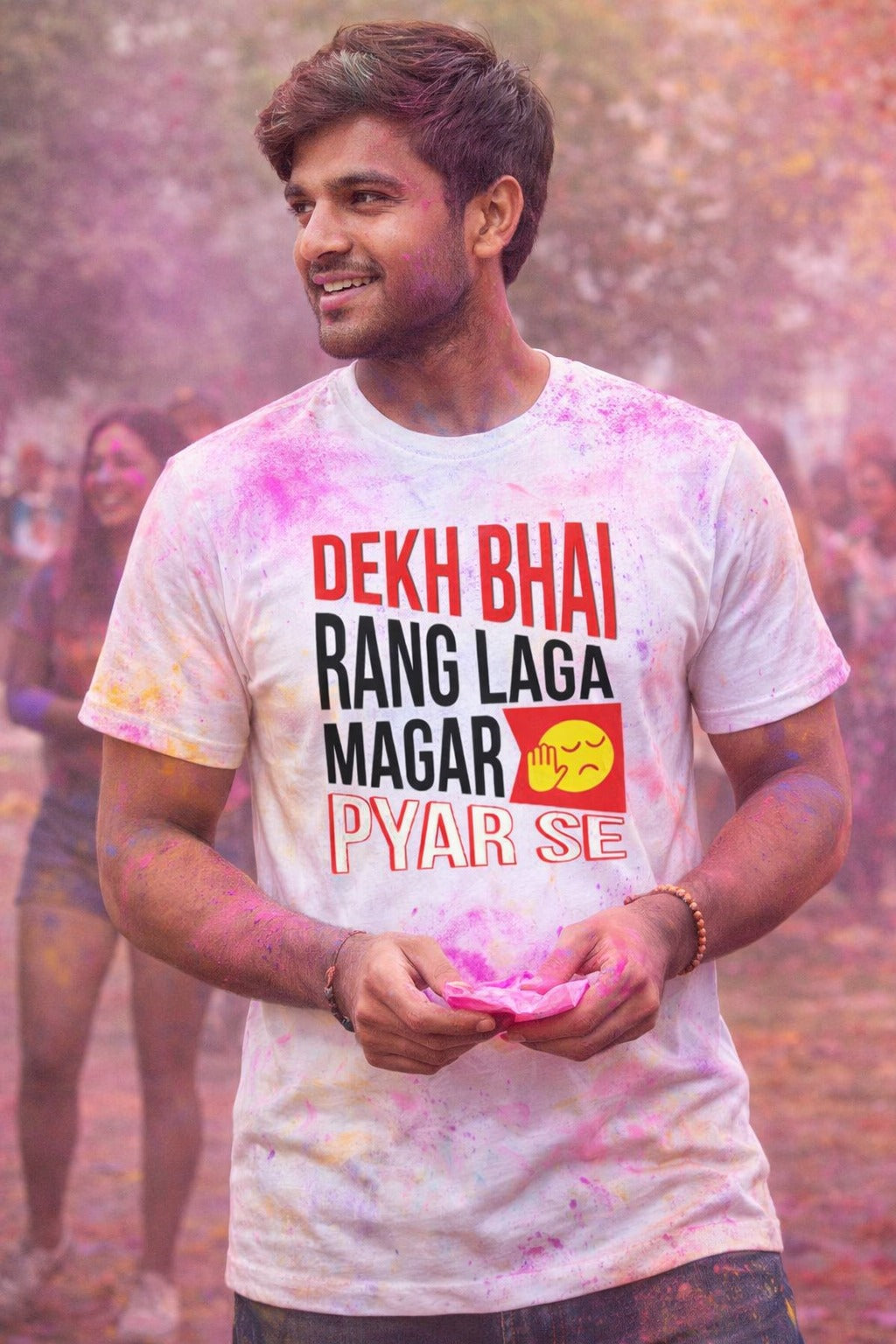 Dekh Bhai Rang Laga Magar Pyar Se Unisex Cotton Tshirt