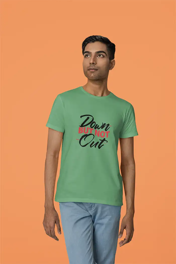 Down But Not Out - Men Regular Fit