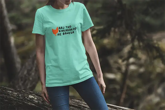 Aaj Tho Kukadakoo He Banega- Women Regular Fit