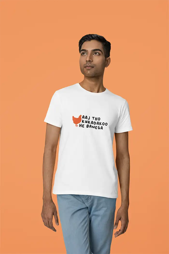 Aaj Tho Kukadakoo He Banega- Men Regular Fit