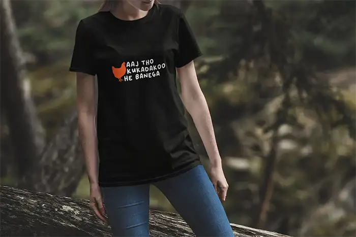 Aaj Tho Kukadakoo He Banega- Women Regular Fit