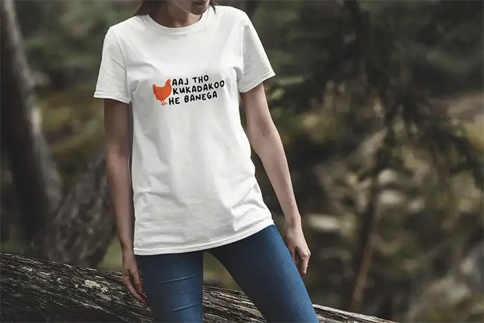 Aaj Tho Kukadakoo He Banega- Women Regular Fit