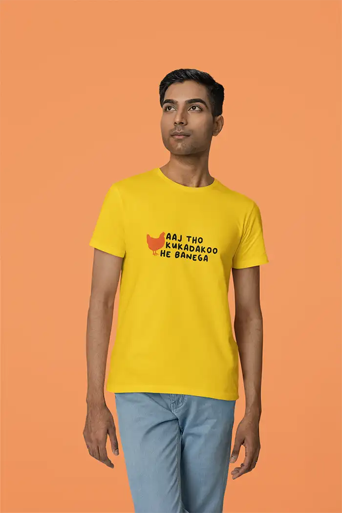 Aaj Tho Kukadakoo He Banega- Men Regular Fit