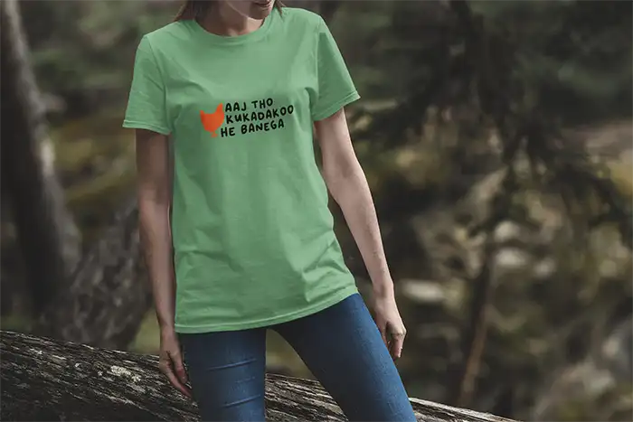 Aaj Tho Kukadakoo He Banega- Women Regular Fit
